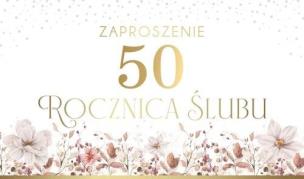 Opakowanie Zaproszenie 50 Rocznica Ślubu (10szt)