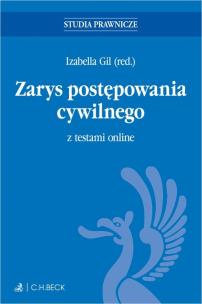 Zarys postępowania cywilnego z testami online. Autor: red. Izabella Gil. Multiszop.pl Okładka książki Zarys postępowania cywilnego z testami online