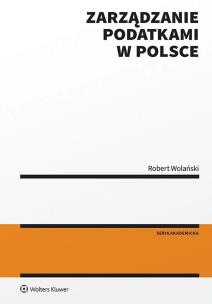 Okładka książki Zarządzanie podatkami w Polsce