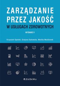 Okładka książki Zarządzanie przez jakość w usługach zdrowotnych