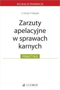 Opakowanie Zarzuty apelacyjne w sprawach karnych