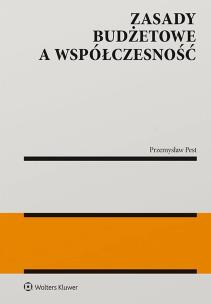 Zasady budżetowe a współczesność. Autor: Pest Przemysław. Multiszop.pl Okładka książki Zasady budżetowe a współczesność