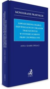 Okładka książki Zawiadomienia (skargi) indywidualne do organów...