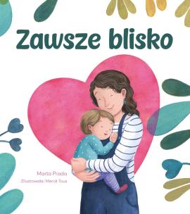 Okładka książki Zawsze blisko