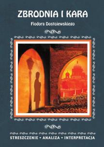 Okładka książki Zbrodnia i kara'' Streszczenie, analiza...