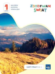 Zdobywam świat. Karty pracy cz.1 jesień Poziom 1. Autor: Justyna Hadryś. Multiszop.pl Okładka książki Zdobywam świat. Karty pracy cz.1 jesień Poziom 1