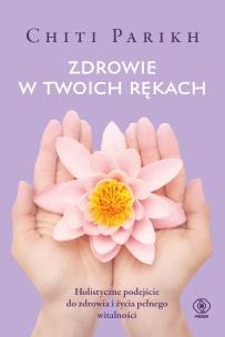 Okładka książki Zdrowie w twoich rękach