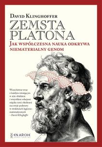 Okładka książki Zemsta Platona. Jak współczesna nauka odkrywa niematerialny genom