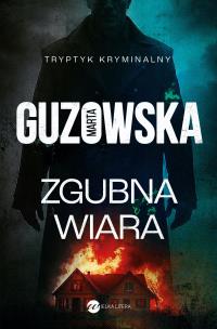 Okładka książki Zgubna wiara