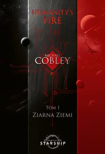 Okładka książki Ziarna ziemi. Humanity's Fire. Tom 1