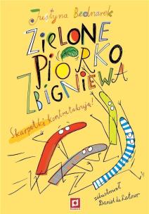 Okładka książki Zielone piórko Zbigniewa w.2