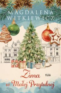Okładka książki Zima w Małej Przytulnej wyd. 2026
