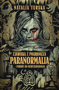 Zjawiska z pogranicza. Autor: Turska Natalia. Multiszop.pl Okładka książki Zjawiska z pogranicza