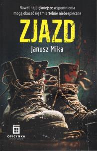 Zjazd. Autor: Janusz Mika. Multiszop.pl Okładka książki Zjazd