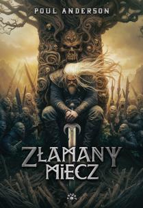 Złamany miecz. Autor: Anderson Poul. Multiszop.pl Okładka książki Złamany miecz