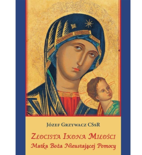 Złocista Ikona Miłości. Autor: Józef Grzywacz. Multiszop.pl Okładka książki Złocista Ikona Miłości