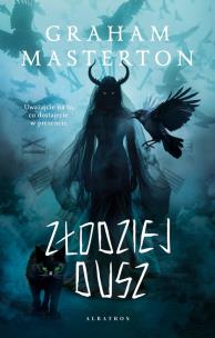 Złodziej dusz. Autor: Graham Masterton. Multiszop.pl Okładka książki Złodziej dusz