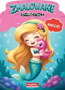 Okładka książki Zmalowane syrenki. Kolorowanka z naklejkami