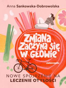 Okładka książki Zmiana zaczyna się w głowie