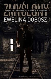 Zmyślony. Autor: Ewelina Dobosz. Multiszop.pl Okładka książki Zmyślony