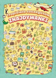 Okładka książki Znajdywanki. Tropiciele szczegółów