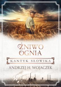 Okładka książki Żniwo Ognia Tom 3 Kantyk słowika
