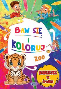 ZOO. Baw się i koloruj. Autor: Opracowanie zbiorowe. Multiszop.pl Okładka książki ZOO. Baw się i koloruj