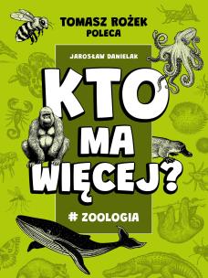 Okładka książki #Zoologia. Kto ma więcej?