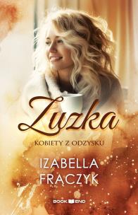 Zuzka. Autor: Frączyk Izabella. Multiszop.pl Okładka książki Zuzka