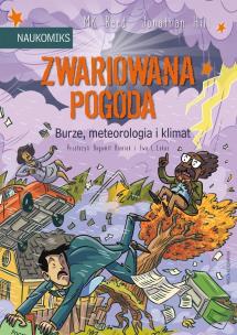 Okładka książki Zwariowana pogoda - burze, meteorologia i klimat