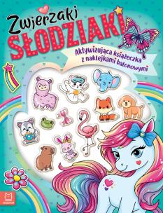 Okładka książki Zwierzaki słodziaki. Aktywizująca książeczka z naklejkami balonowymi