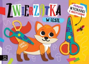 Okładka książki Zwierzątka w lesie. Wycinanki z nożyczkami
