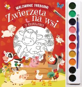 Okładka książki Zwierzęta na wsi. Malowanie farbkami
