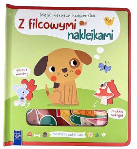 Okładka książki Zwierzęta wokół nas Moja pierwsza książeczka z filcowymi naklejkami