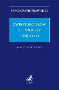 Okładka książki Zwrot środków z funduszy unijnych