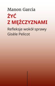 Okładka książki Żyć z mężczyznami.