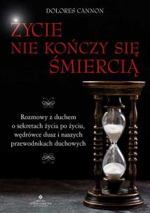 Okładka książki Życie nie kończy się śmiercią (wznowienie)