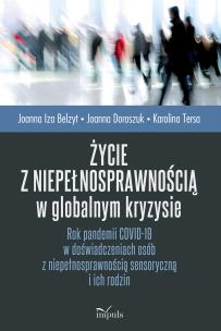Okładka książki Życie z niepełnosprawnością w globalnym kryzysie