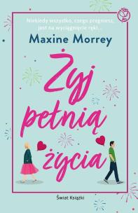 Okładka książki Żyj pełnią życia