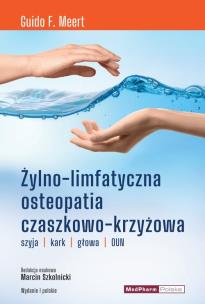 Żylno-limfatyczna osteopatia czaszkowo-krzyżowa. Autor: Guido F. Meert. Multiszop.pl Okładka książki Żylno-limfatyczna osteopatia czaszkowo-krzyżowa
