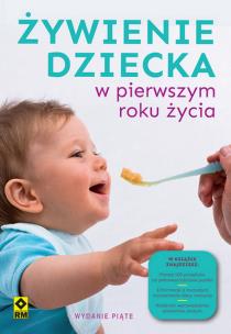 Żywienie dziecka w pierwszym roku życia. Autor: Magdalena Czyrynda-Koleda, Magdalena Jarzynka-Jendrzejewska, Monika Stromkie-Złomaniec, Sypnik-Pogor. Multiszop.pl Okładka książki Żywienie dziecka w pierwszym roku życia