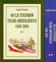 Okładka książki 400 lat stosunków polsko amerykańskich tom 1-2