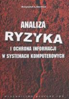 Okładka książki Analiza ryzyka i ochrona informacji w systemach komputerowych