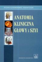 Okładka książki Anatomia kliniczna głowy i szyi