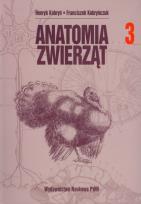 Okładka książki Anatomia zwierząt tom 3