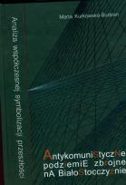 Okładka książki Antykomiunistyczne podziemie zbrojne na Białostocczyźnie z płytą CD