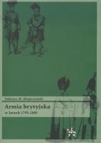 Okładka książki Armia brytyjska w latach 1793-1809