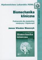 Okładka książki Biomechanika kliniczna. Podr. dla studentów med.