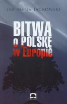 Okładka książki Bitwa o Polskę w Europie