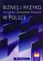 Opakowanie Biznes i ryzyko na rynku consumer finance w Polsce